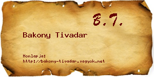 Bakony Tivadar névjegykártya